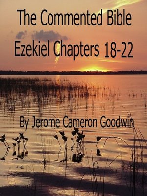 cover image of Ezekiel Chapters 18-22